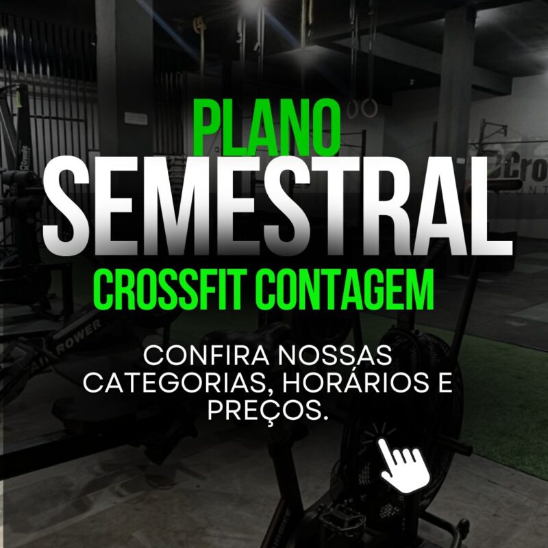 Plano Semestral - CrossFit Contagem